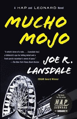 Mucho Mojo: A Hap and Leonard Novel (2) 1