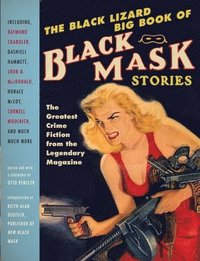 bokomslag The Black Lizard Big Book of Black Mask Stories