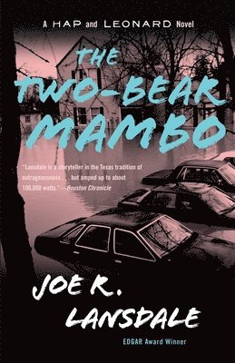 The Two-Bear Mambo: A Hap and Leonard Novel (3) 1