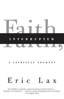 Faith, Interrupted 1