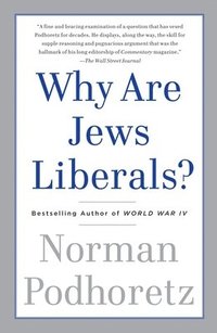 bokomslag Why Are Jews Liberals?