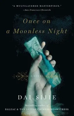 Dai Sijie - Once on a Moonless Night, Häftad. Tillgänglighet: Lägg i varukorg