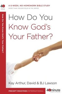 bokomslag How Do you Know God's your Father