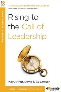 bokomslag Rising to the Call of Leadership