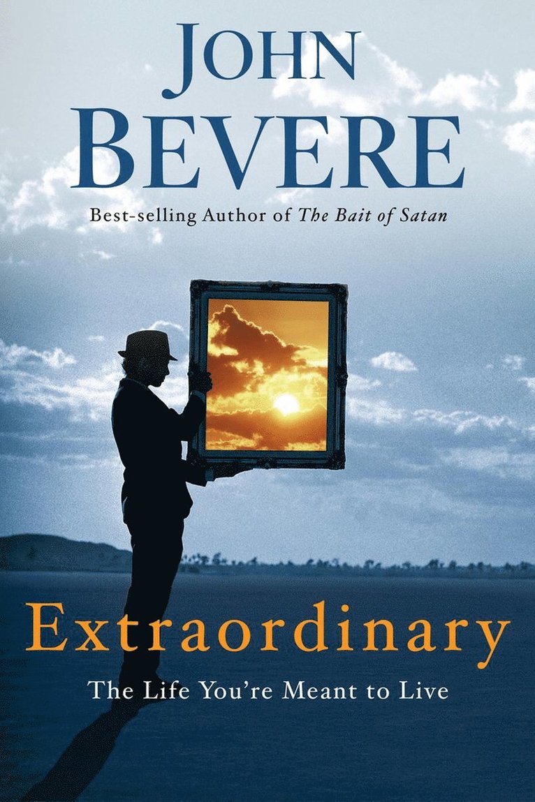 John Bevere - Extraordinary, Häftad
