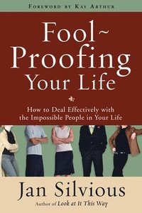 bokomslag Fool-Proofing your Life