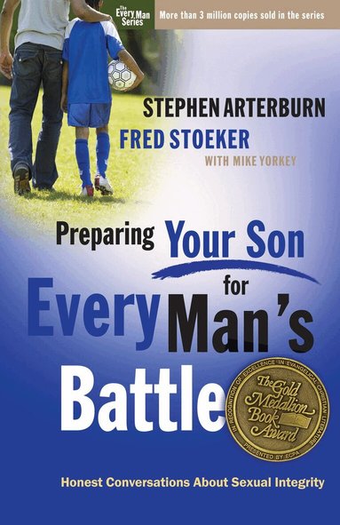 Stephen Arterburn, Fred Stoeker - Preparing your Son for Every Man's Battle, Häftad
