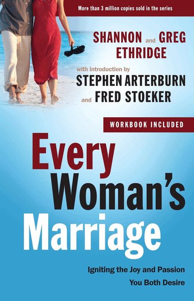 Greg Ethridge, Shannon Ethridge, Stephen Arterburn, Fred Stoeker - Every Woman's Marriage, Häftad