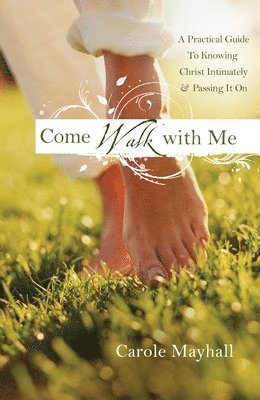 Come Walk with Me 1