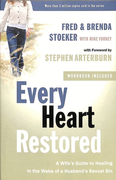 Fred Stoeker, Brenda Stoeker, Mike Yorkey - Every Heart Restored, Häftad