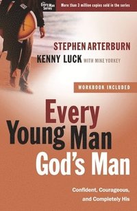 bokomslag Every Young Man God's Man (Includes Workbook)