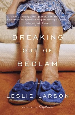 Leslie Larson - Breaking Out of Bedlam, Häftad