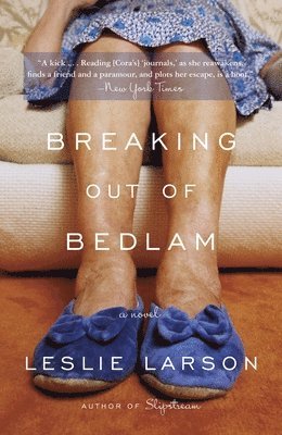 Breaking Out Of Bedlam 1