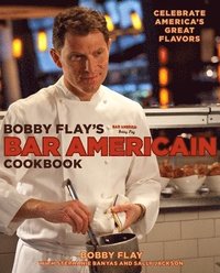 bokomslag Bobby Flay's Bar Americain Cookbook