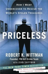 bokomslag Priceless: Priceless: How I Went Undercover to Rescue the World's Stolen Treasures