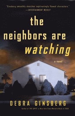 Neighbors Are Watching 1