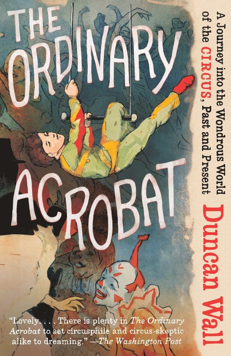 Duncan Wall - Ordinary Acrobat, Häftad