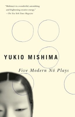 Yukio Mishima - Five Modern No Plays, Häftad
