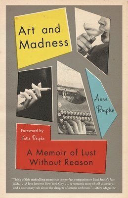 bokomslag Art and Madness: A Memoir of Lust Without Reason