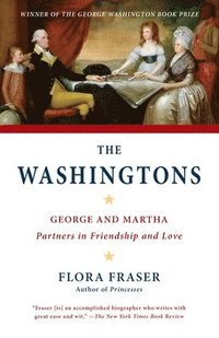 bokomslag The Washingtons: George and Martha: Partners in Friendship and Love