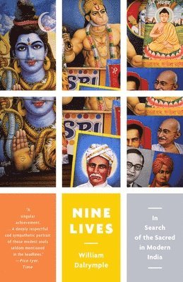 bokomslag Nine Lives: In Search of the Sacred in Modern India