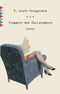 F. Scott Fitzgerald, F Scott Fitzgerald - Flappers and Philosophers, Häftad