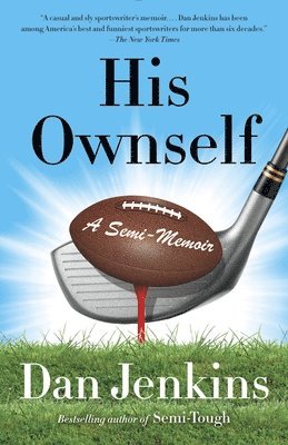 bokomslag His Ownself: A Semi-Memoir