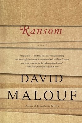 David Malouf - Ransom, Häftad