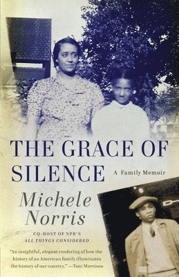 Michele Norris - The Grace of Silence, Häftad
