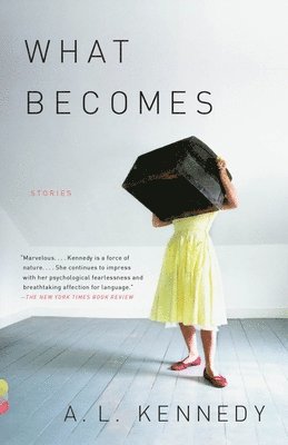 What Becomes: Stories 1