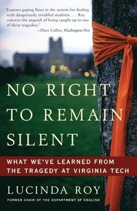 bokomslag No Right to Remain Silent