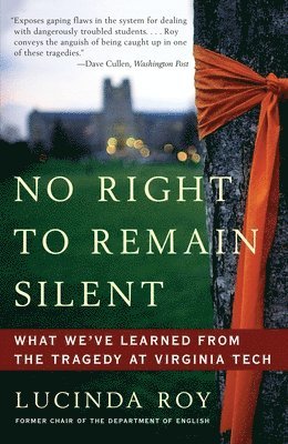 bokomslag No Right to Remain Silent
