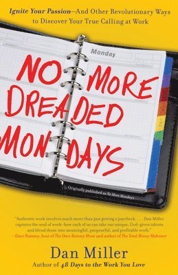 No More Dreaded Mondays 1