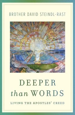 Deeper Than Words: Living the Apostles' Creed 1