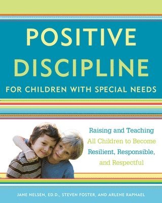 Positive Discipline for Children with Special Needs 1