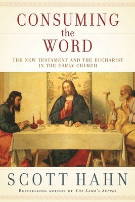 Consuming the Word 1