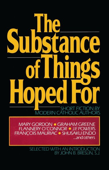 John Breslin - Substance of Things Hoped For, Häftad