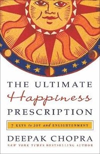 bokomslag The Ultimate Happiness Prescription