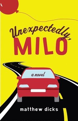 Unexpectedly, Milo 1