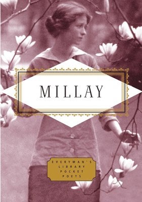 Edna St Vincent Millay, Diana Secker Tesdell - Millay: Poems: Edited by Diana Secker Tesdell, Inbunden