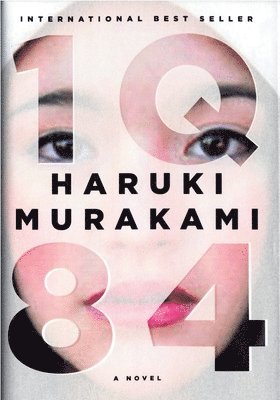 Haruki Murakami - Murakami, H: 1Q84, Inbunden