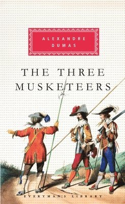 bokomslag The Three Musketeers: Introduction by Allan Massie