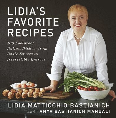 Lidia's Favorite Recipes 1