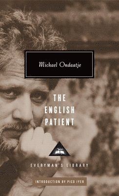 Michael Ondaatje - The English Patient: Introduction by Pico Iyer, Inbunden