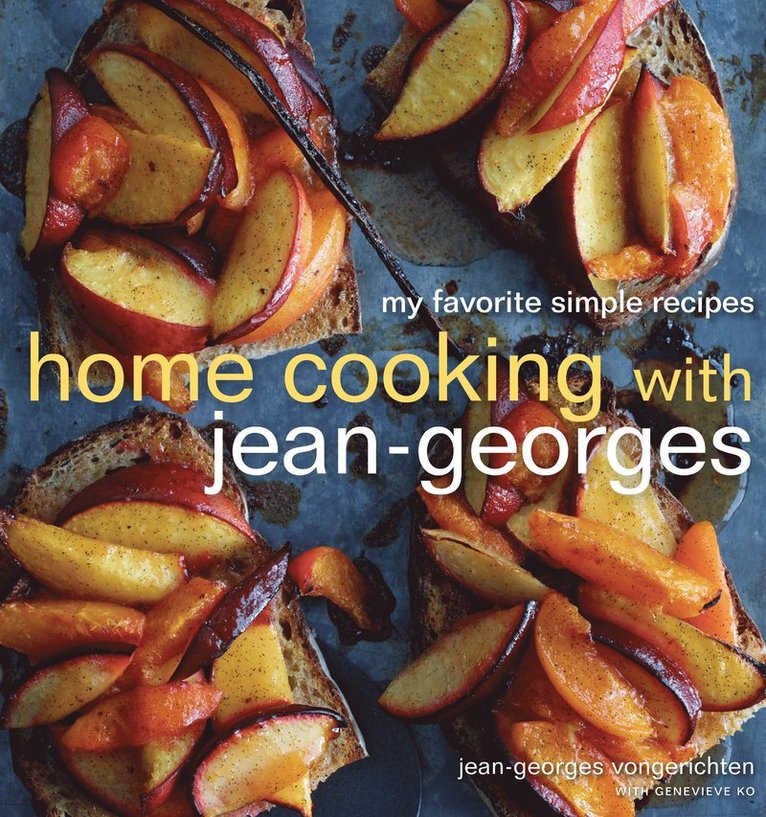 Jean-Georges Vongerichten, Genevieve Ko - Home Cooking with Jean-Georges, Inbunden