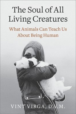 bokomslag Soul of All Living Creatures