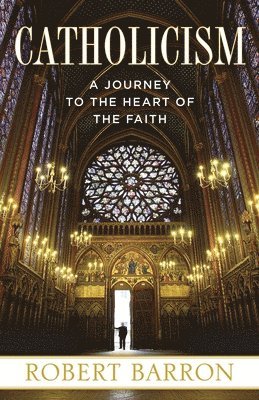 Robert Barron - Barron, R: Catholicism, Häftad