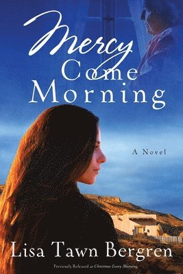 Mercy Come Morning 1
