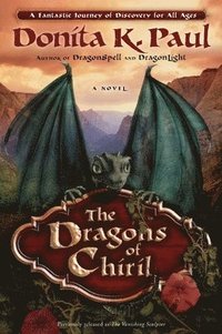 bokomslag The Dragons of Chiril