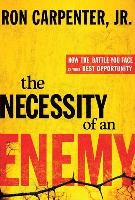 The Necessity of an Enemy 1